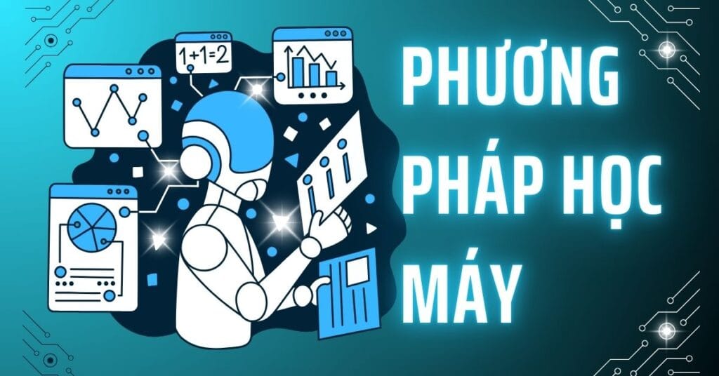 Phương pháp học máy machine learning