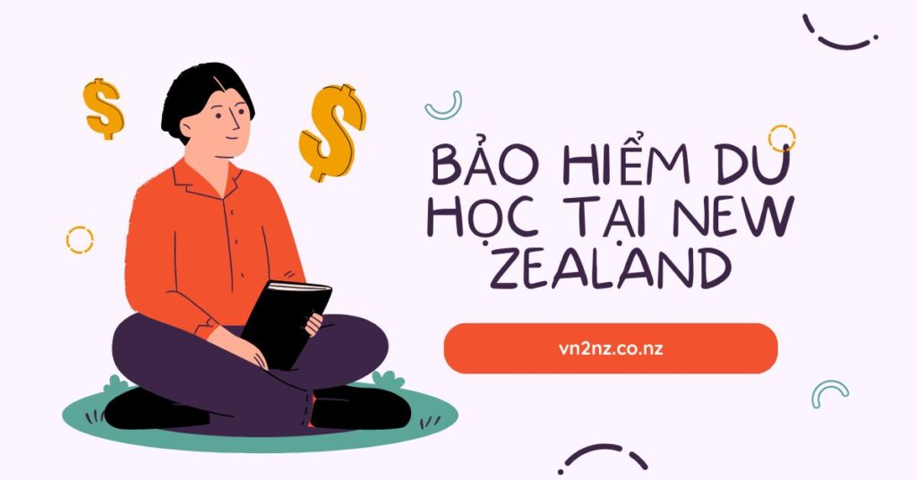 bảo hiểm du học tại New Zealand