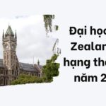 Xếp hạng đại học New Zealand tụt hạng thảm hại năm 2025!